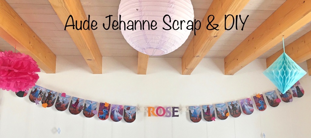 Fanions  Aude Jehanne Scrap & DIY